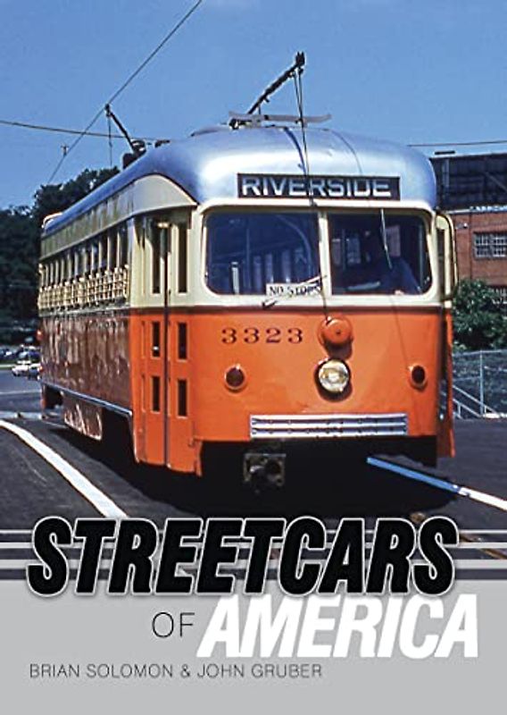 Streetcars of America (Shire Library USA, Band 779)