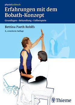 Erfahrungen mit dem Bobath-Konzept