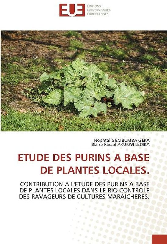 ETUDE DES PURINS A BASE DE PLANTES LOCALES.