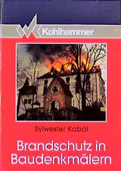 Brandschutz in Baudenkmälern