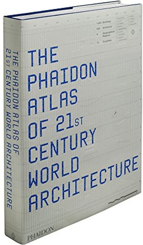 The Phaidon Atlas of 21st Century World Architecture