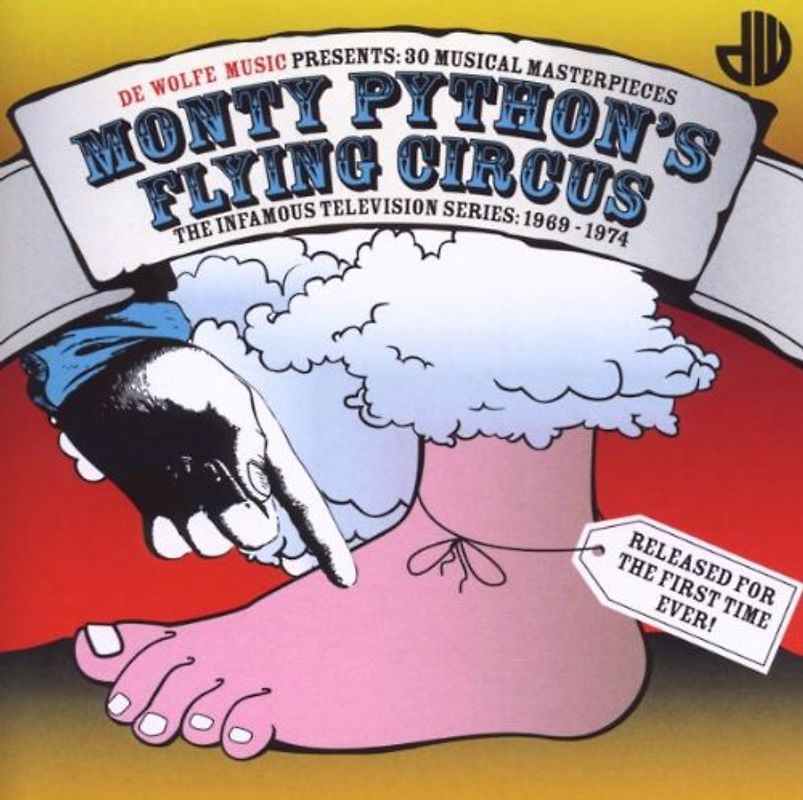 Monty Python'S Flying Circus - The Unreleased TV Soundtrack 1969 - 1974