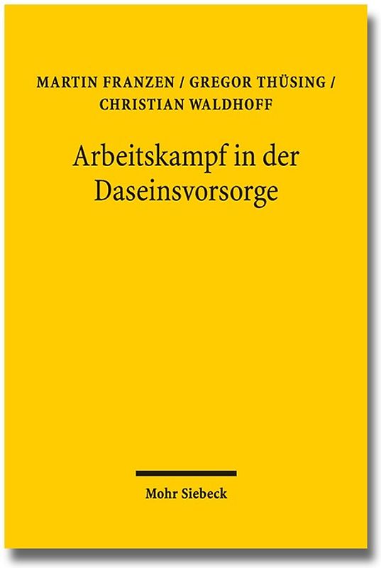 Arbeitskampf in der Daseinsvorsorge
