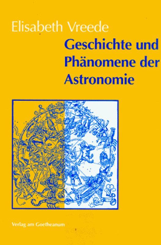 Geschichte und Phänomene der Astronomie. Aufsätze, VOrträge, Berichte