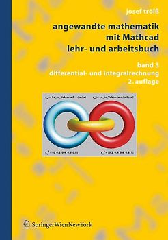 Angewandte Mathematik mit Mathcad. Lehr- und Arbeitsbuch