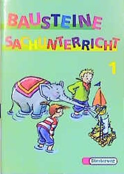 Bausteine Sachunterricht - Neuausgabe / BAUSTEINE Sachunterricht - Ausgabe 1997