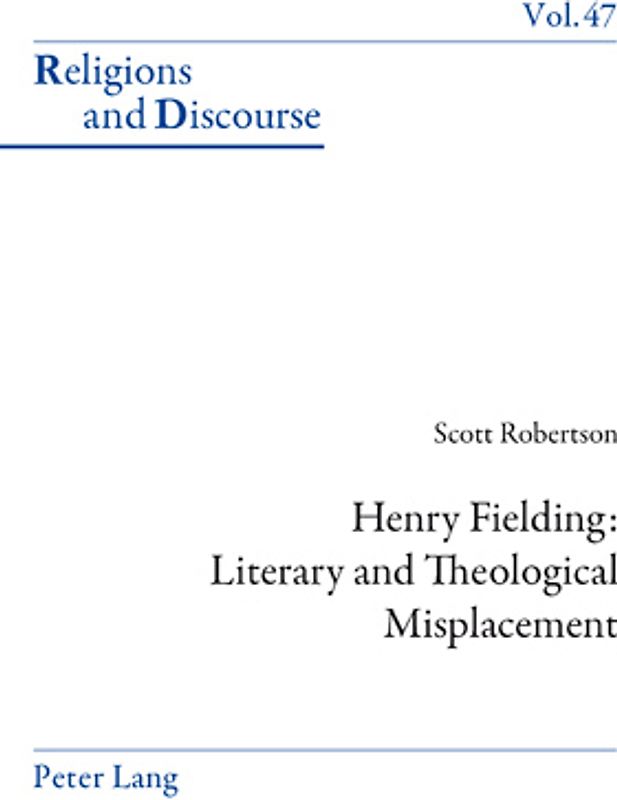 Henry Fielding: Literary and Theological Misplacement