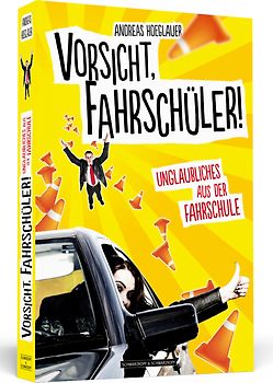 Vorsicht, Fahrschüler!