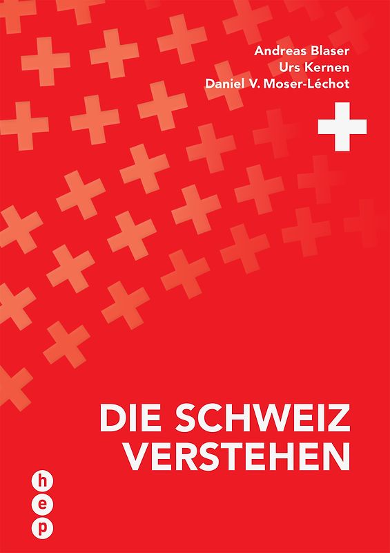 Die Schweiz verstehen