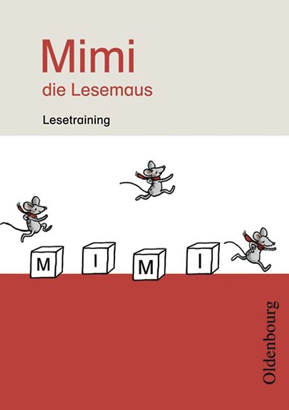 Mimi, die Lesemaus - Fibel für den Erstleseunterricht - Ausgabe E für alle Bundesländer - Ausgabe 2008