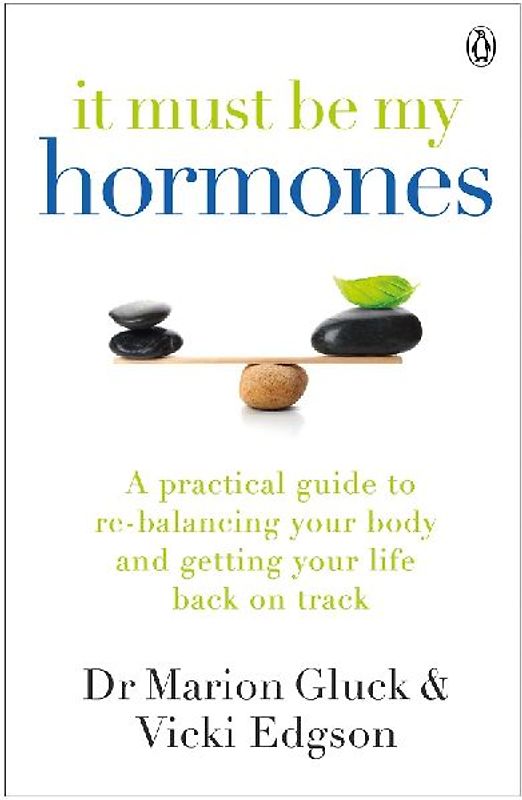 It Must Be My Hormones