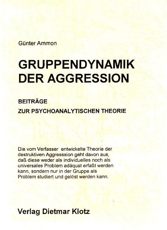 Gruppendynamik der Aggression