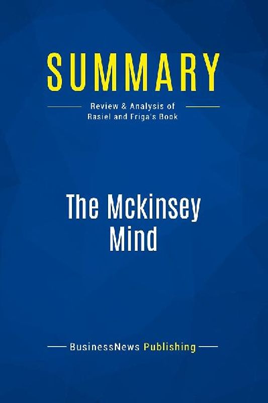 Summary: The Mckinsey Mind