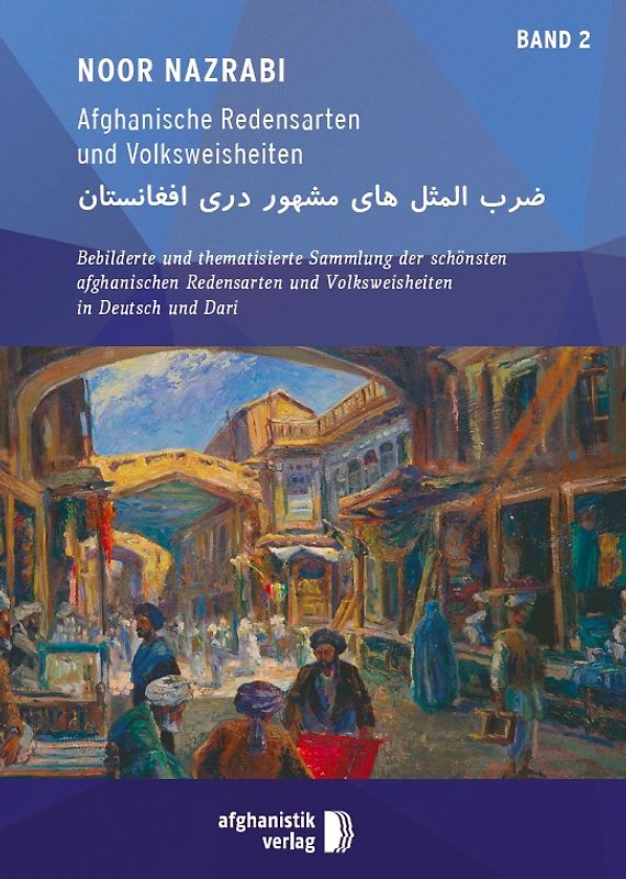 Afghanische Redensarten und Volksweisheiten BAND 2 eBook