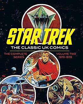 Star Trek: The Classic UK Comics Volume 2 (STAR TREK UK Comics, Band 2)