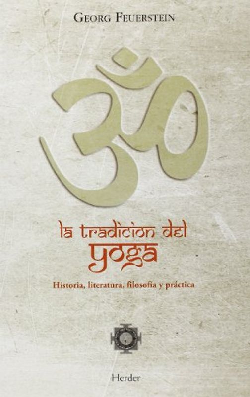 TRADICION DEL YOGA - Feuerstein, Georg