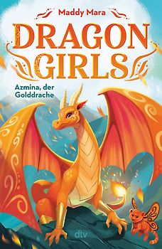 Dragon Girls – Azmina, der Golddrache