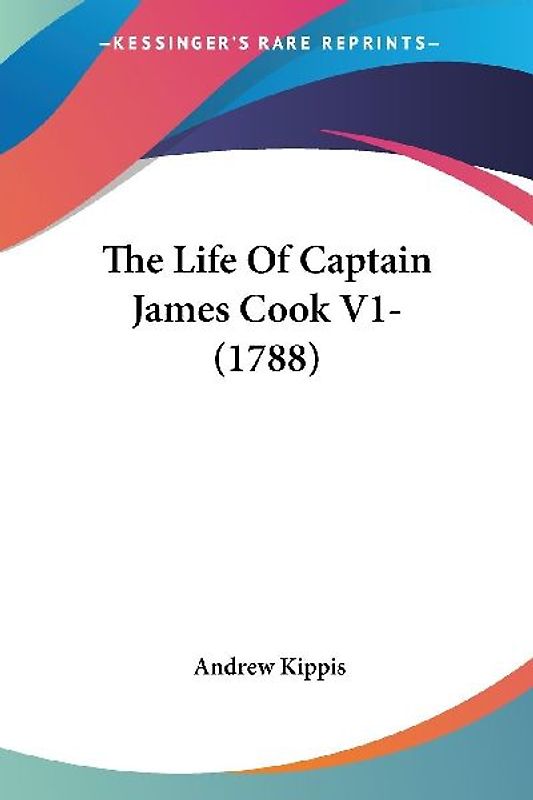 The Life Of Captain James Cook V1- (1788)