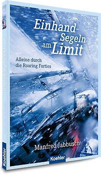 Einhandsegeln am Limit
