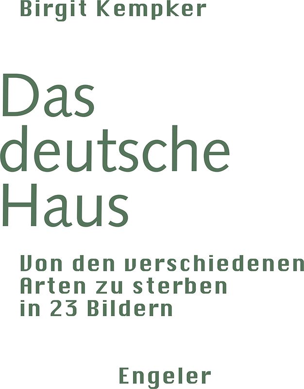 Das deutsche Haus