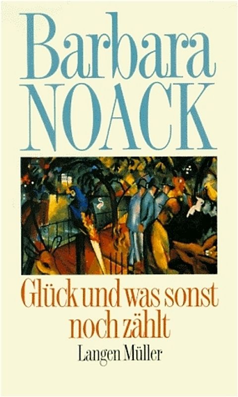 Glück, und was sonst noch zählt