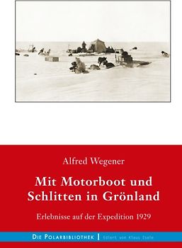 Mit Motorboot und Schlitten in Grönland