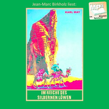 Im Reiche des silbernen Löwen