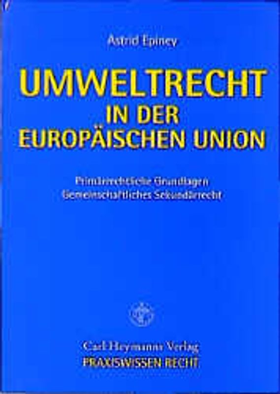 Umweltrecht in der Europäischen Union