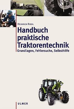 Handbuch praktische Traktorentechnik