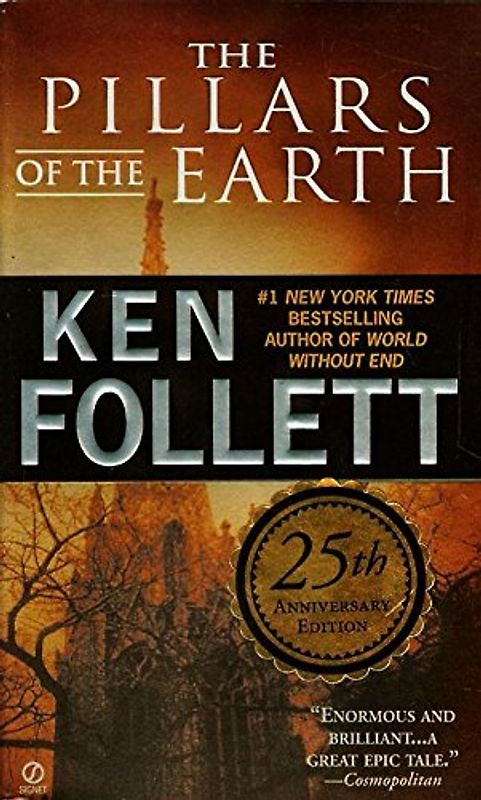 The Pillars of the Earth - Ken Follett