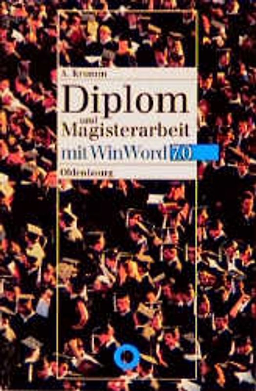 Diplom- und Magisterarbeit mit WinWord 7.0