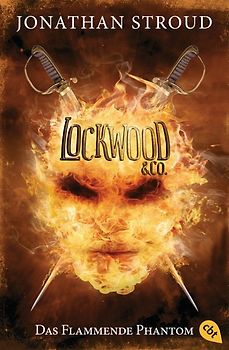 Lockwood & Co. - Das Flammende Phantom