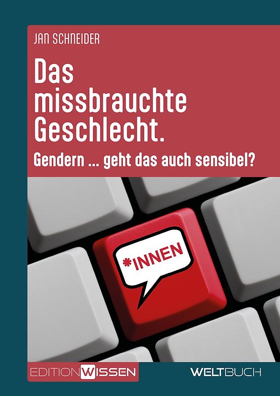 Das missbrauchte Geschlecht