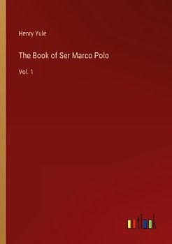 The Book of Ser Marco Polo