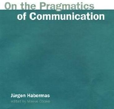 On the Pragmatics of Communication