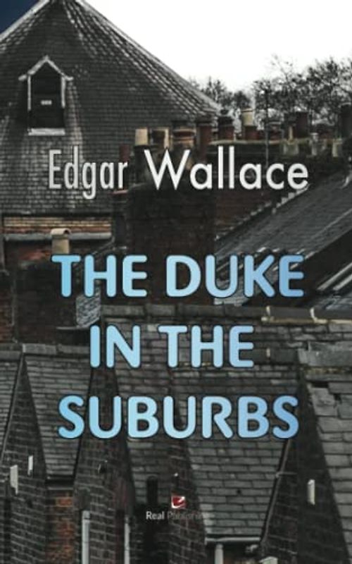 The Duke in the Suburbs Preface by Giancarlo Rossini
