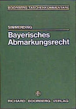 Bayerisches Abmarkungsrecht