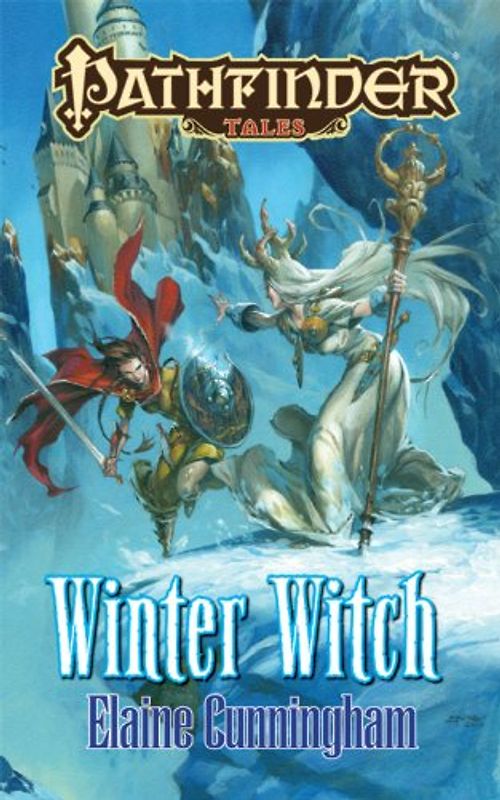 Winter Witch (Pathfinder Tales) - Elaine Cunningham