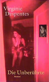 Die Unberührte