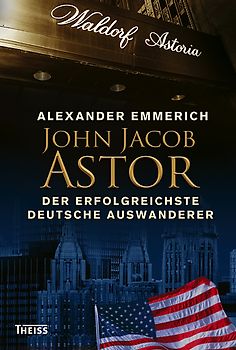 John Jacob Astor