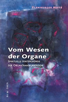 Vom Wesen der Organe
