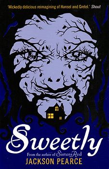 Sweetly - Jackson Pearce [Paperback]