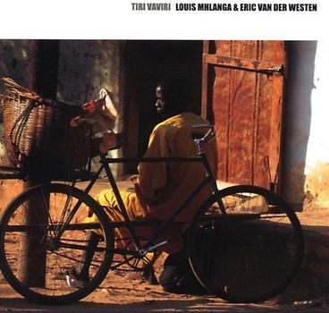 Louis & Van der Westen,Eric Mhlanga - Tiri Vaviri