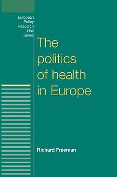 The politics of health in Europe