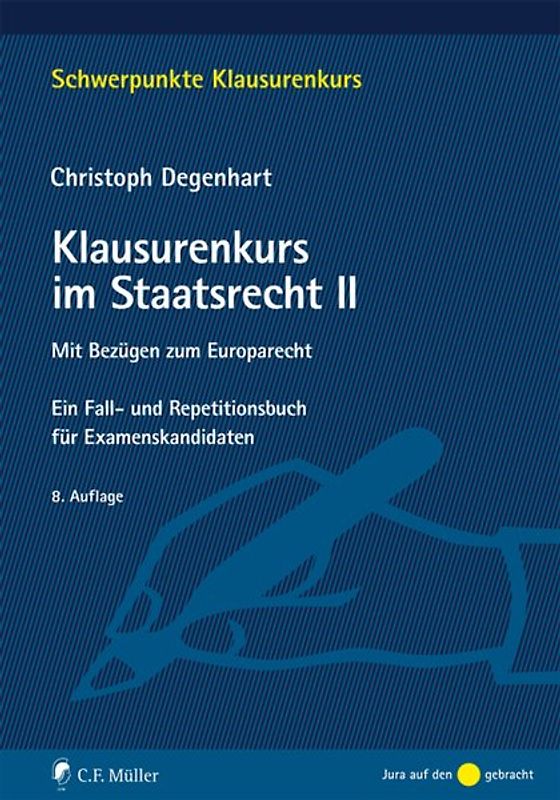 Klausurenkurs im Staatsrecht II