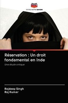 Réservation : Un droit fondamental en Inde