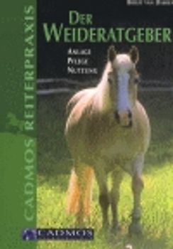 Der Weideratgeber