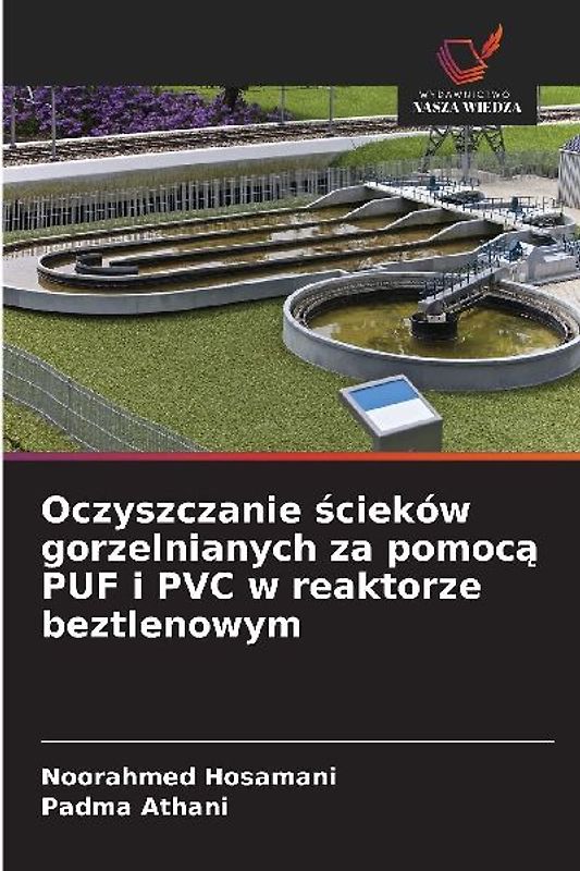 Oczyszczanie ¿cieków gorzelnianych za pomoc¿ PUF i PVC w reaktorze beztlenowym