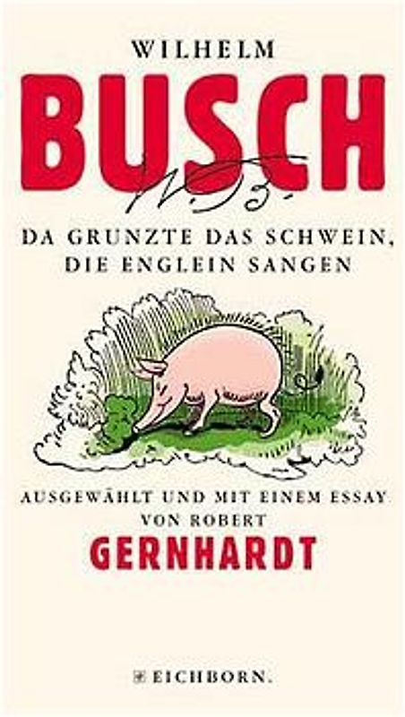 Da grunzt das Schwein, die Englein sangen