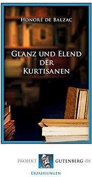 Glanz und Elend der Kurtisanen
